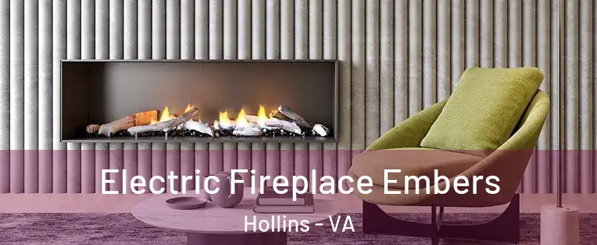 Electric Fireplace Embers Hollins - VA
