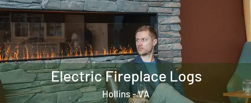  Electric Fireplace Logs Hollins - VA