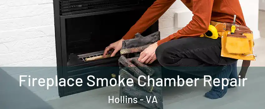  Fireplace Smoke Chamber Repair Hollins - VA