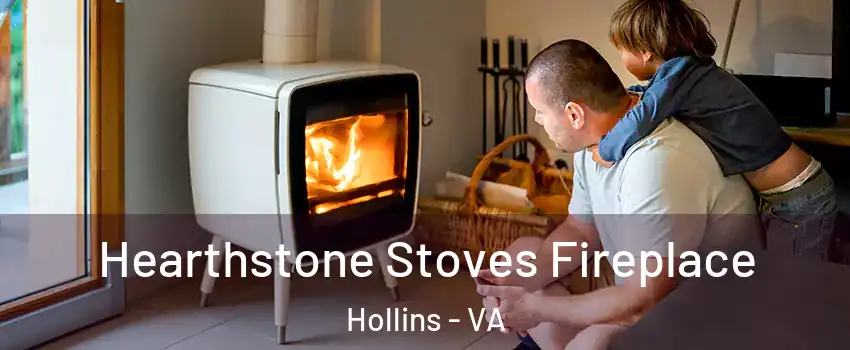  Hearthstone Stoves Fireplace Hollins - VA