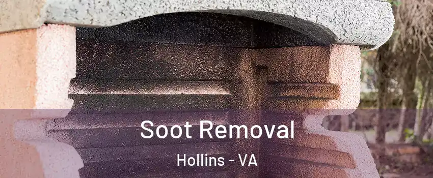  Soot Removal Hollins - VA