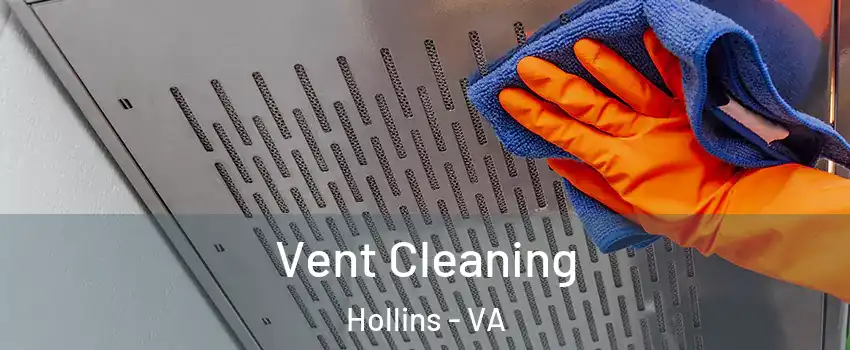 Vent Cleaning Hollins - VA